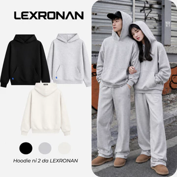 Áo Hoodie Nam Nữ Lexronan Nỉ 2 Da Dày Dặn Áo Hoodie Unisex Form Rộng Mũ To Hoodie Nỉ Dày Có Túi#HD01