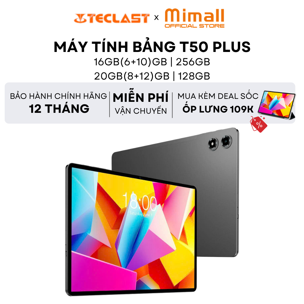 [SIÊU PHẨM MỚI] Máy Tính Bảng TECLAST T50 PLUS 2025 20GB(8+12)/128GB | 16GB(6+10)/256GB | FHD 11” | 8000mAh - BH 12T