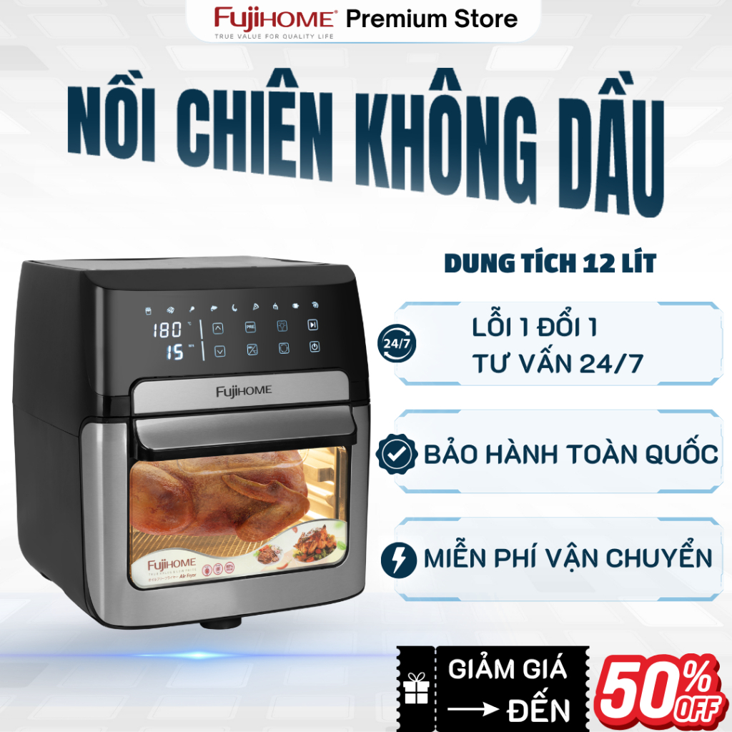 Nồi chiên không dầu FUJIHOME A12DB, dung tích 12 lít, đa chức năng, công suất mạnh 1800w, cảm ứng