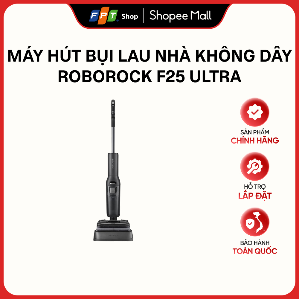 Máy hút bụi lau nhà không dây Roborock F25 Ultra
