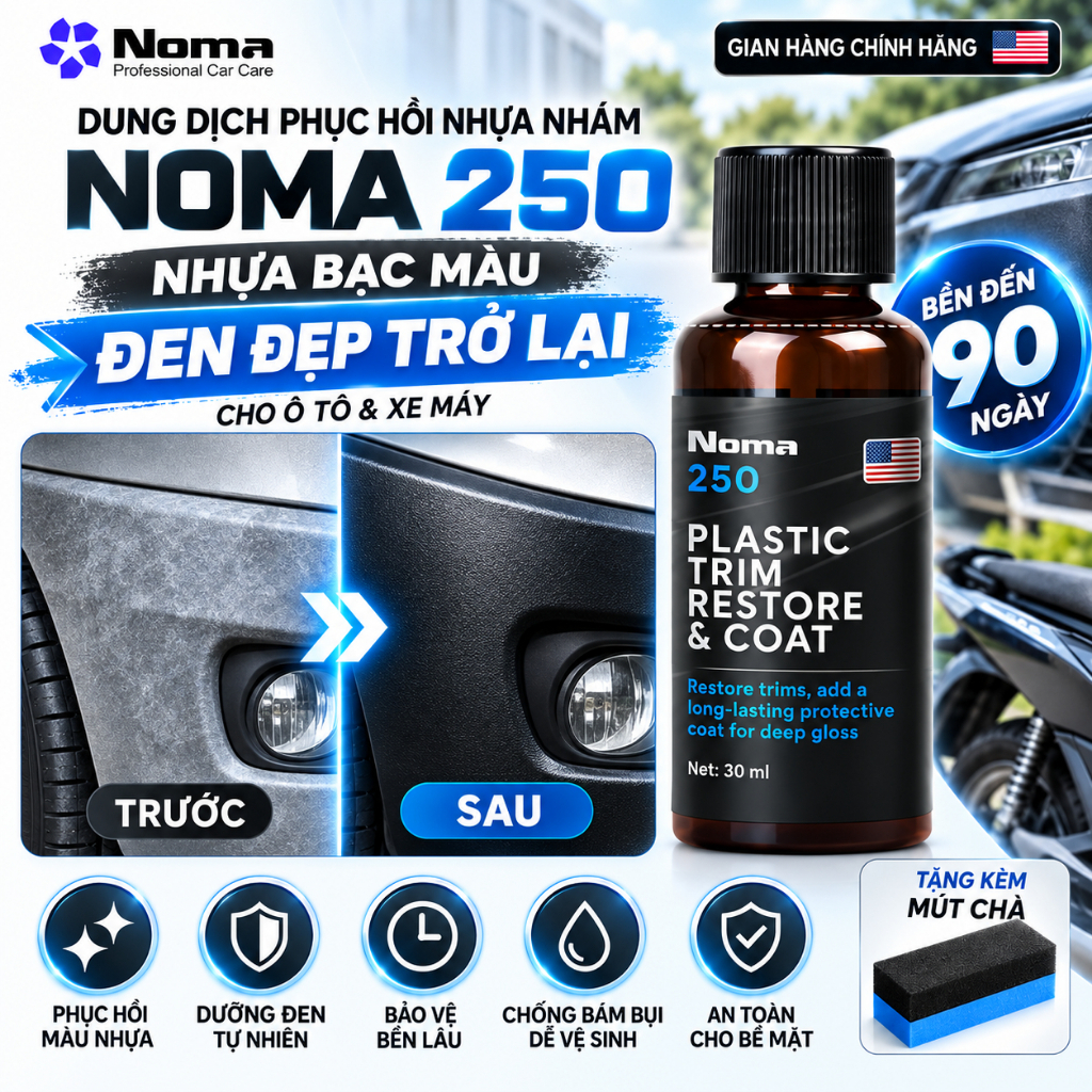Dung Dịch Phục Hồi Nhựa Nhám NOMA 250 Ô Tô Xe Máy - Phục Hồi Nhựa Bạc Màu, Dưỡng Đen Bền Đến 90 Ngày