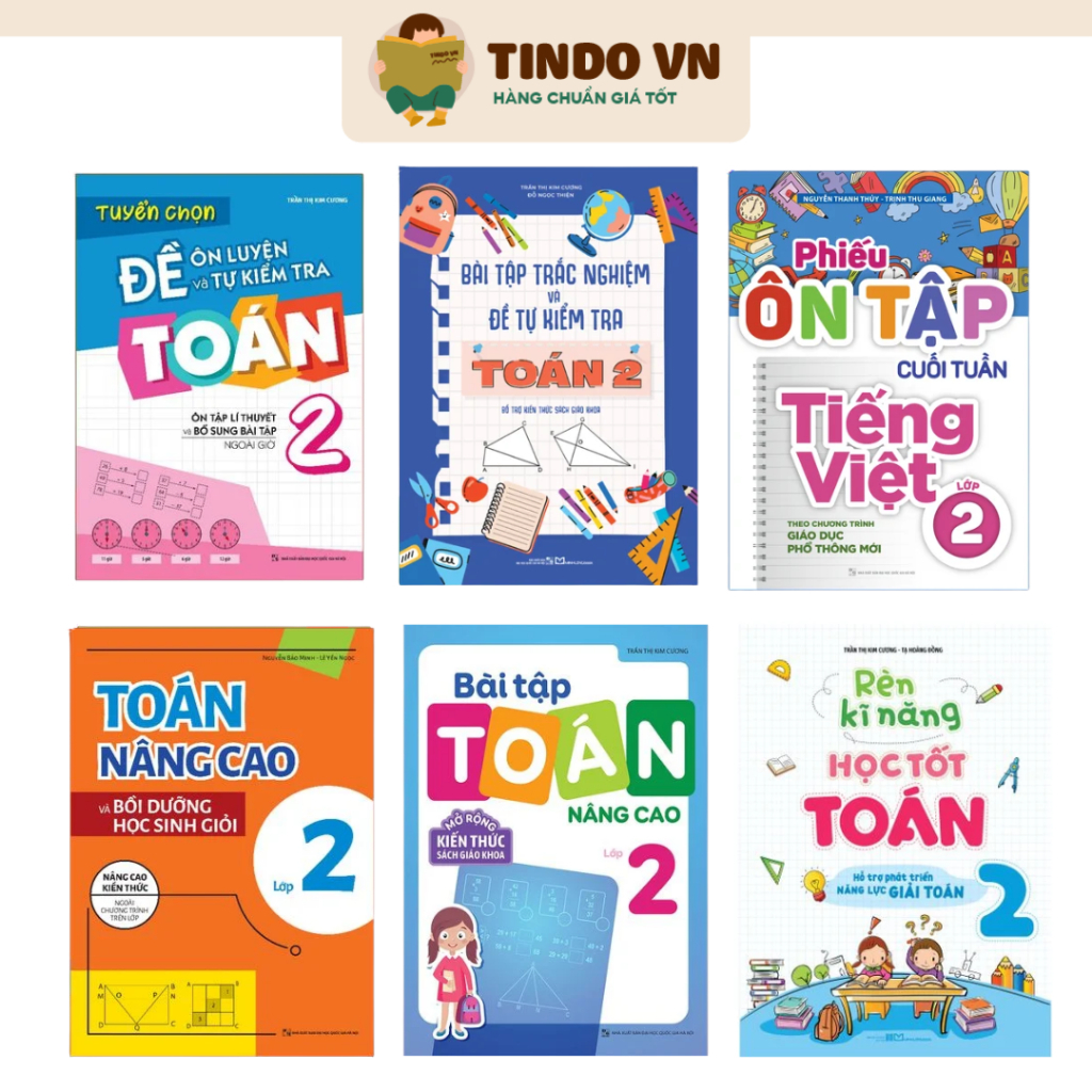 Sách: Tổng Hợp Kiến Thức Tiếng Việt Và Toán Lớp 2 - Từ Cơ Bản Đến Nâng Cao