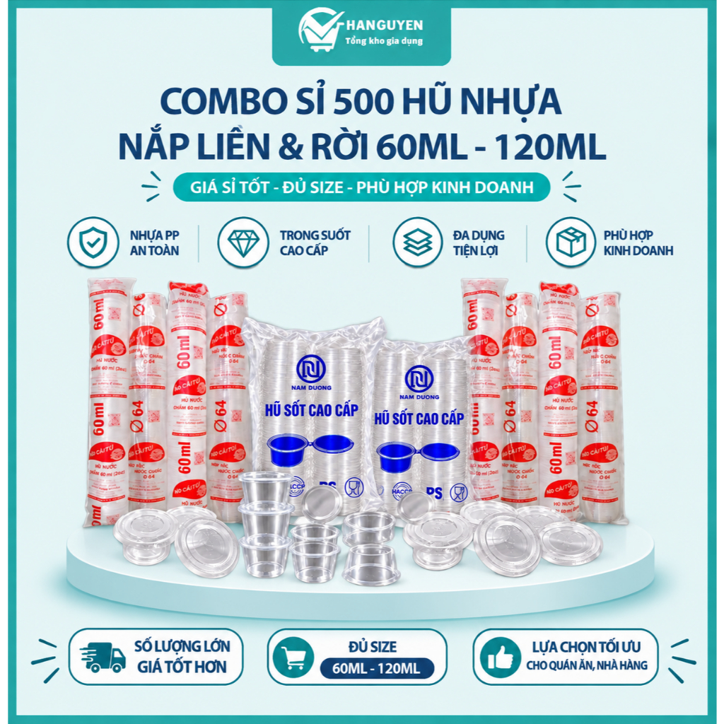 Combo sỉ 500 hũ đựng sốt 60ml - 120ml, nắp rời và nắp liền, hũ nhựa đựng nước chấm