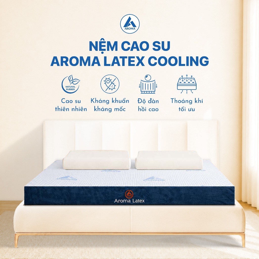 [NHẬN DIỆN MỚI] Nệm Cao Su Thiên Nhiên Aroma Latex Cooling Đệm Cao Su Điều Hòa Nâng Đỡ Người Đau Lưng Bảo Hành 10 Năm
