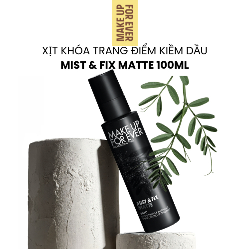 Xịt Khóa Cố Định Lớp Trang Điểm Kiềm Dầu MIST & FIX MATTE 100ml - MAKE UP FOR EVER