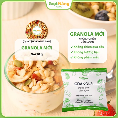 [Quà Tặng Không Bán] Granola Giọt Nắng Mới 20g Ngon Giòn Không Chiên Từ Nông Sản Giọt Nắng