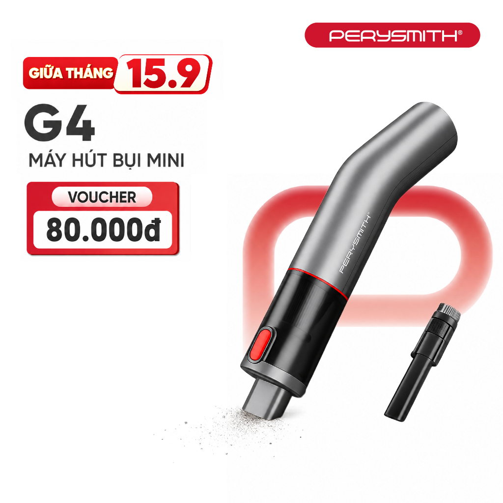 Máy hút bụi mini PerySmith G4, Lực Hút 10k PA Hút Khe Hẹp, Ô Tô, 120W, Thiết Kế Gọn Nhẹ 1.2kg