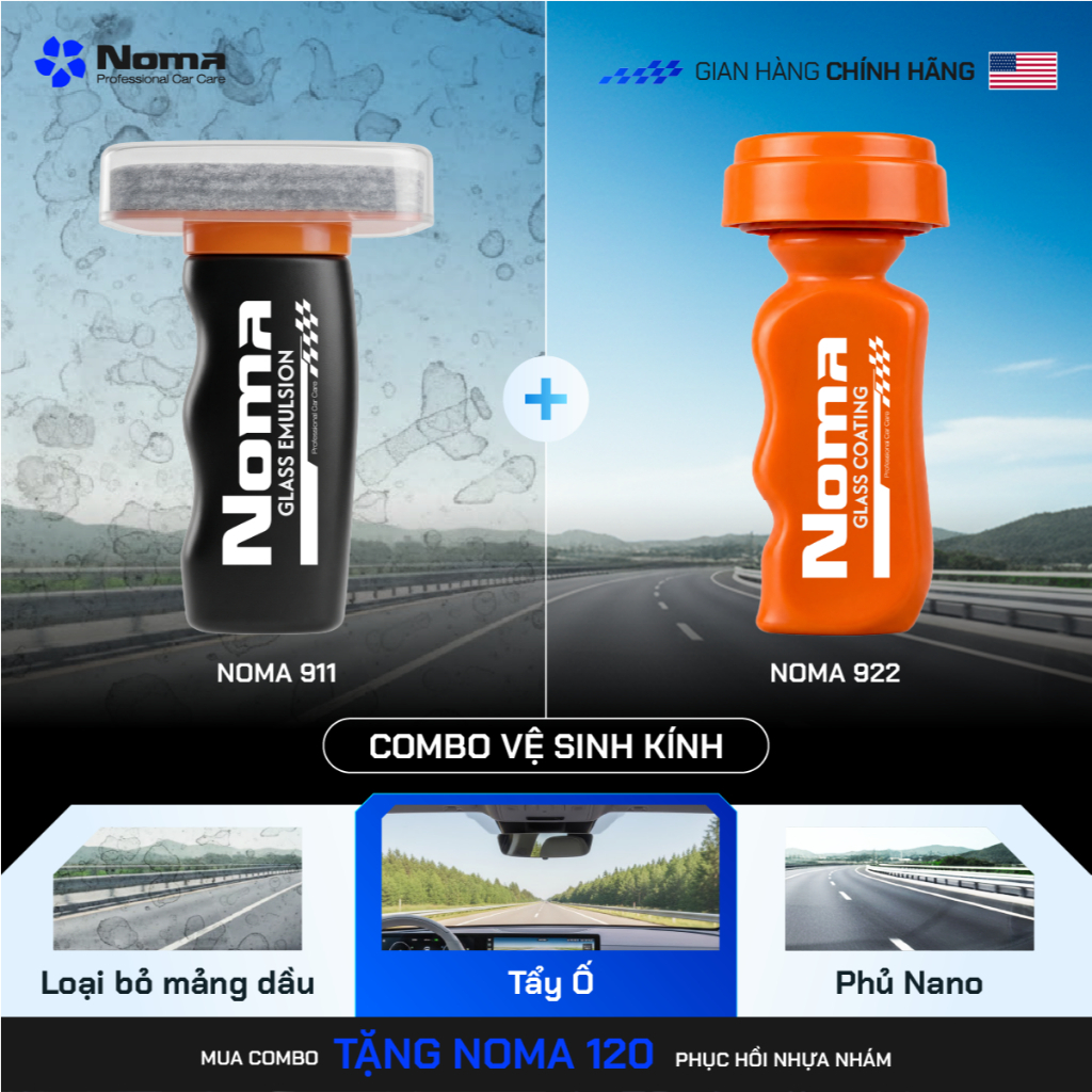 Combo NOMA 911 & 922 Tẩy Ố & Phủ Nano Kính Ô Tô – Xóa Màng Dầu, Chống Bám Nước, Kính Trong Không Lóa