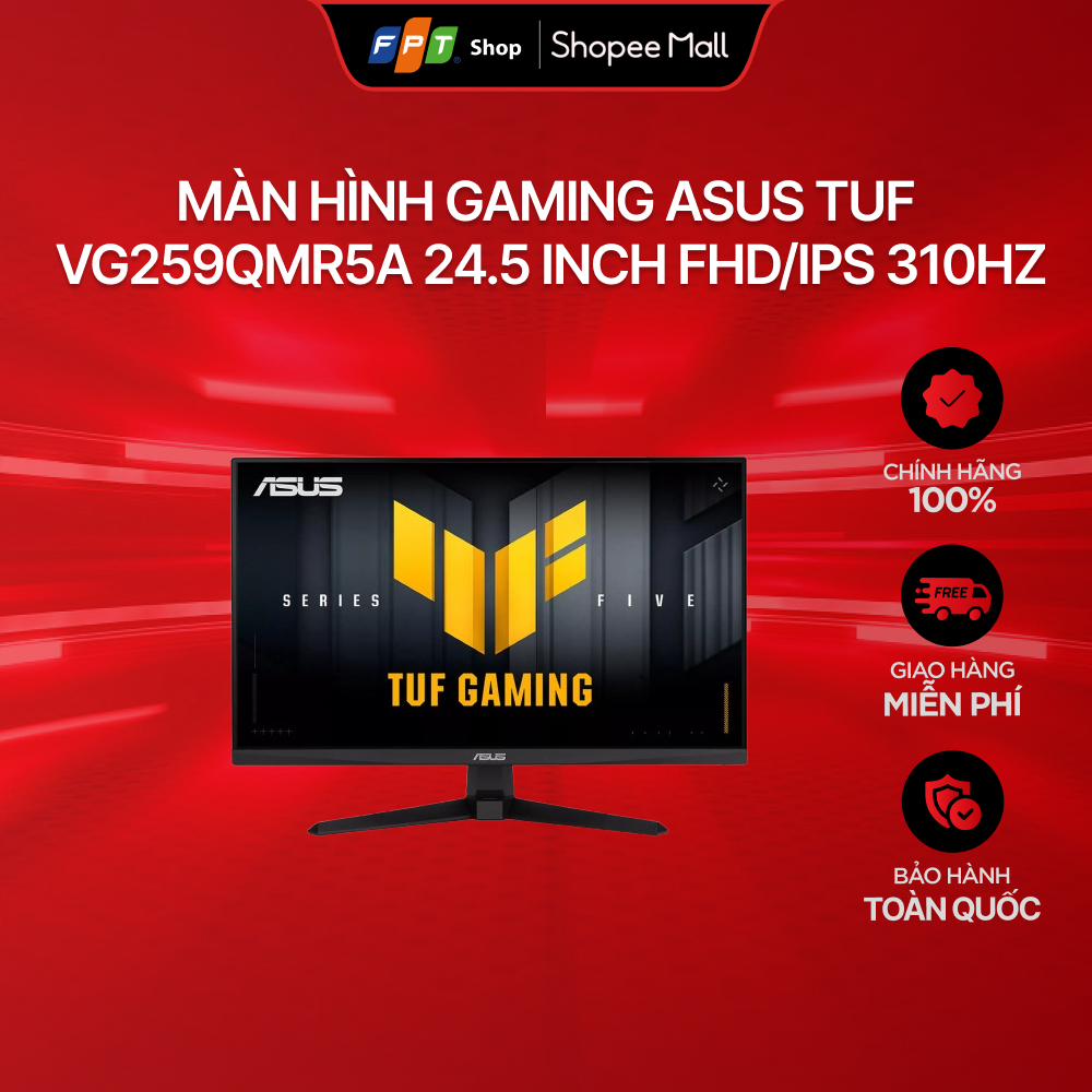 Màn hình Gaming Asus TUF VG259QMR5A 24.5 inch Full HD/IPS 310Hz