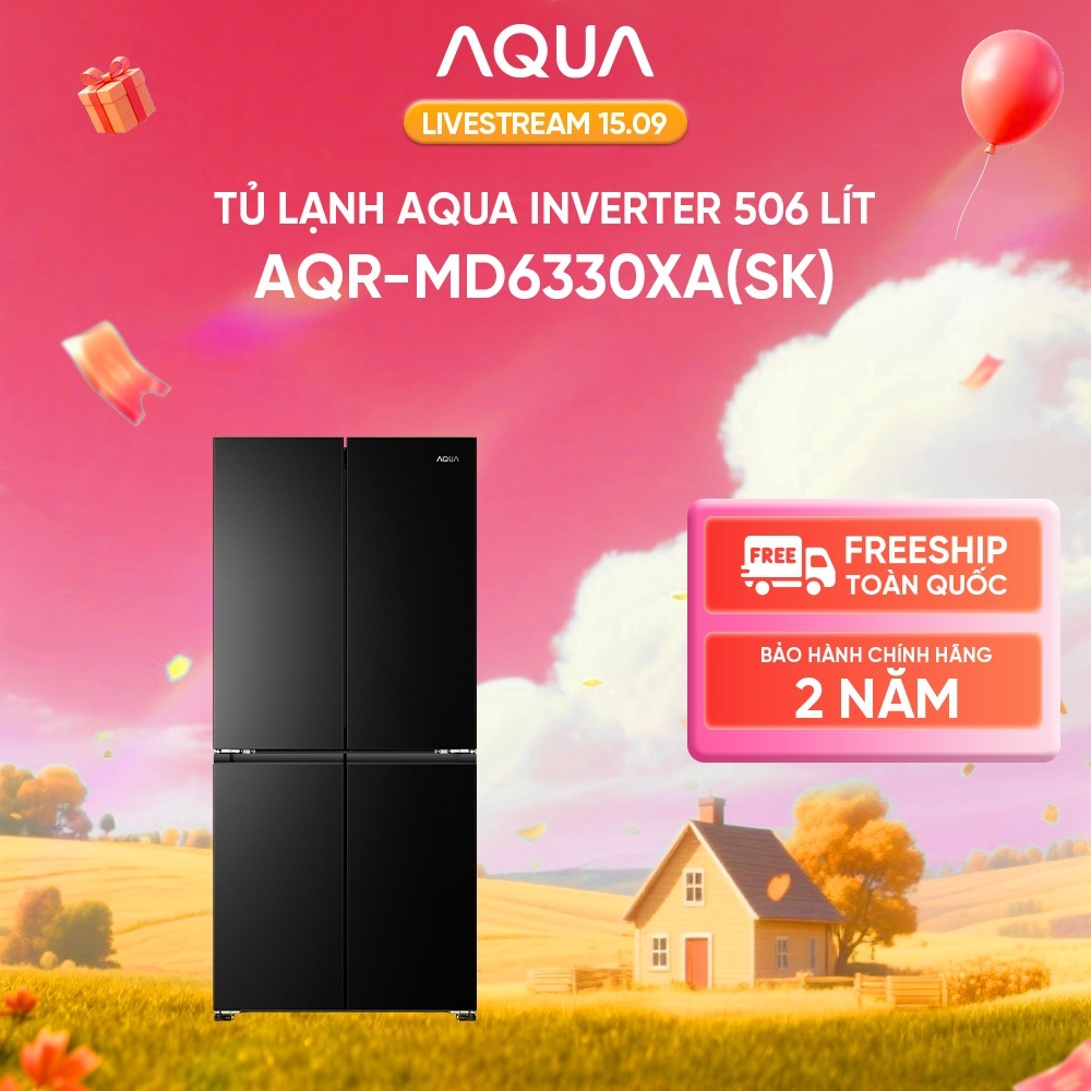 [SẴN HÀNG - SẢN PHẨM MỚI] Tủ lạnh Aqua Inverter 506 lít Multi Door AQR-MD6330XA(SK) - Bảo hành 2 năm - Freeship