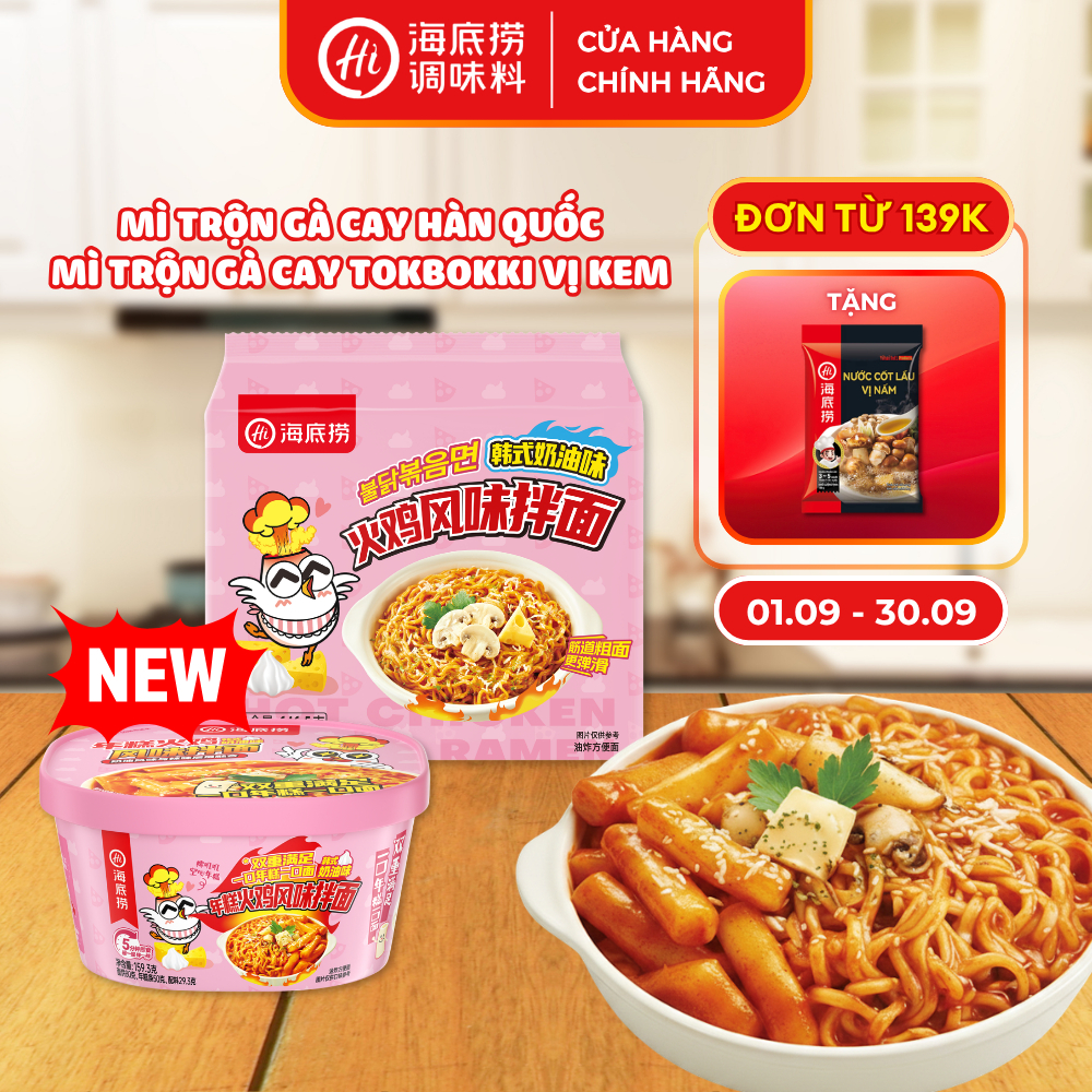 Mì Trộn Gà Cay Hàn Quốc Và Mì Gà Cay Tokbokki Sốt Kem Haidilao – Tiện Lợi, Đậm Đà