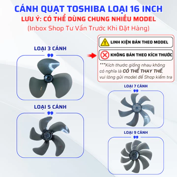 Cánh Quạt Nhựa Tương Thích Quạt TOSHIBA 16 Inch Loại 3 Cánh, 5 Cánh, 7 Cánh, 9 Cánh,... Phù Hợp Nhiều Model Quạt