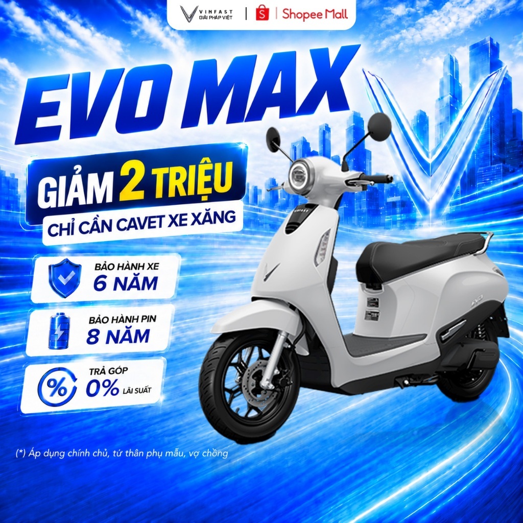Xe máy điện VinFast Evo Max - Đối pin tại trụ (Thuê Pin) - Vận tốc 70km/h | BigBuy360 - bigbuy360.vn