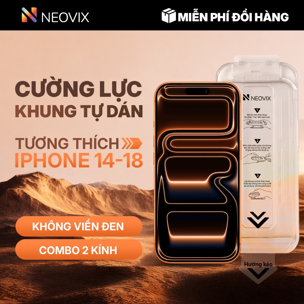 [Không Viền Đen] Bộ 2 Kính 18 Pro Max 14 15 16 17 Cường Lực Khung Tự Dán Chống Vân Tay Nhìn Trộm NEOVIX