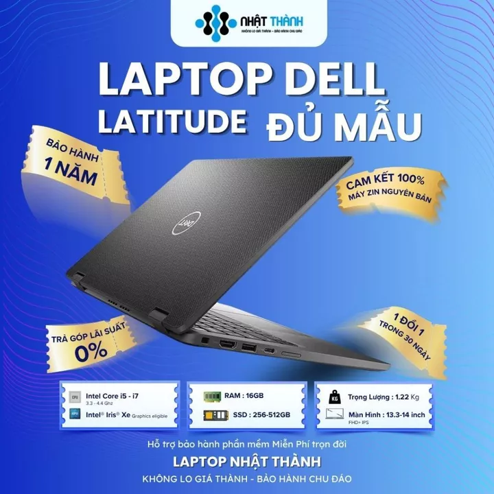 Laptop Dell Latitude Chính Hãng Core i5/i7, RAM 16GB, SSD 256GB/512GB, Laptop Văn Phòng Học Tập