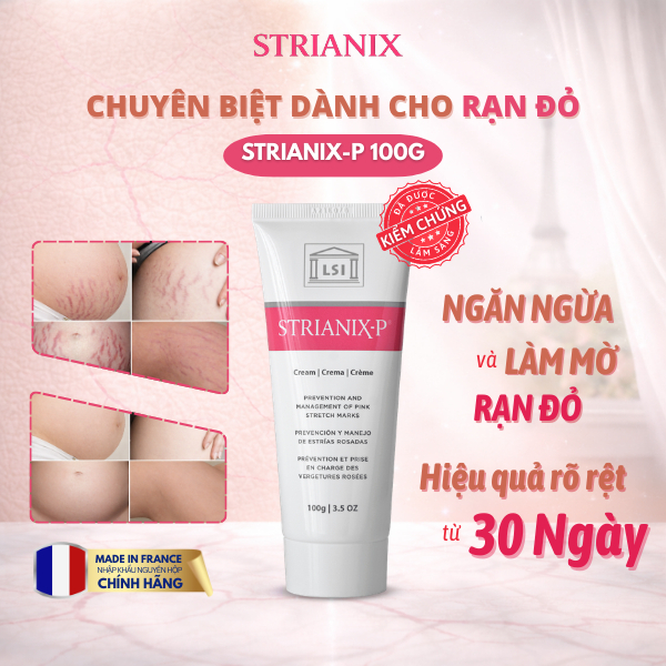 [CÓ QUÀ] Kem Strianix-P Nhập Khẩu Pháp 100g - Hỗ Trợ Làm Mờ Vết Rạn Đỏ, Dưỡng Da Mềm Mịn