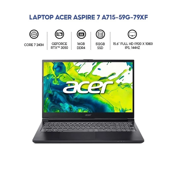 Laptop Acer Aspire 7 A715-59G-79XF (Core 7 240H/GeForce RTX 3050/16GB/512GB/Win 11) - BH 24 Tháng