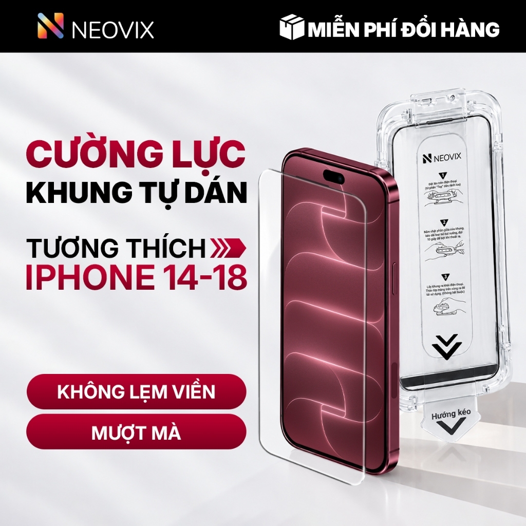 [LS] Kính Cường Lực 18 Pro Max 17 16 15 14  Khung Tự Dán NEOVIX Viền Mỏng Chống Nhìn Trộm Trong Suốt