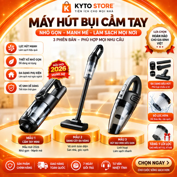 Máy hút bụi cầm tay KYTO không dây, hút bụi giường nệm, nhà cửa, ô tô Bảo hành 24 tháng