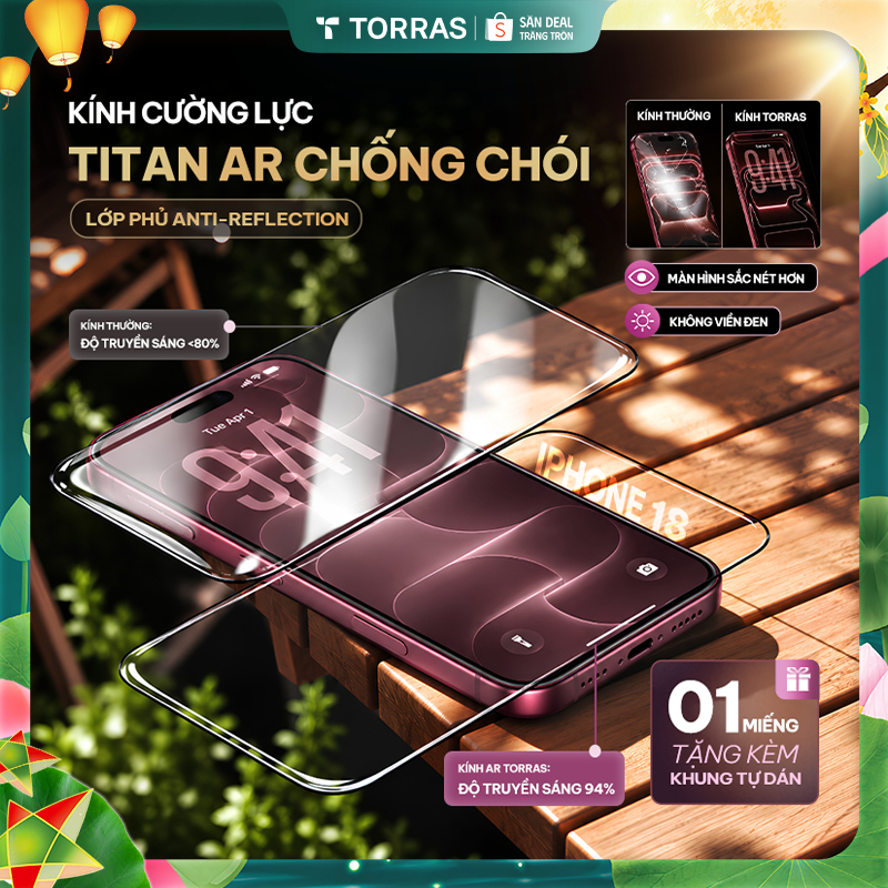 TORRAS Titan AR Kính Cường Lực iPhone 1817/16/15 Chống Chói AR, Chống Phản Xạ Ánh Sáng, Chống Bám Vân Tay, HD Siêu Trong
