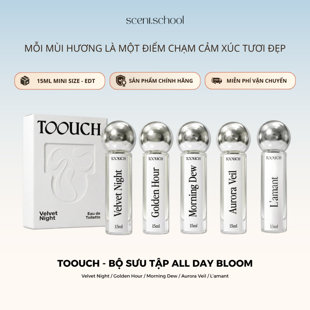 Nước Hoa Toouch 15ml - Bộ Sưu Tập All Day Bloom: Velvet Night, L'amant,... | Nước Hoa Unisex | Scent.school Perfume