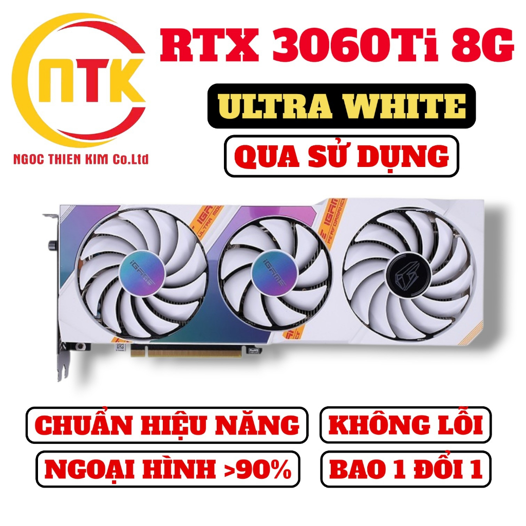[01 ĐỔI 01] RTX 3060Ti 8G NHIỀU HÃNG (AORUS, GMZ TRIO, VISION, ULTRAWHITE, TUF,...) QUA SỬ DỤNG. | BigBuy360 - bigbuy360.vn