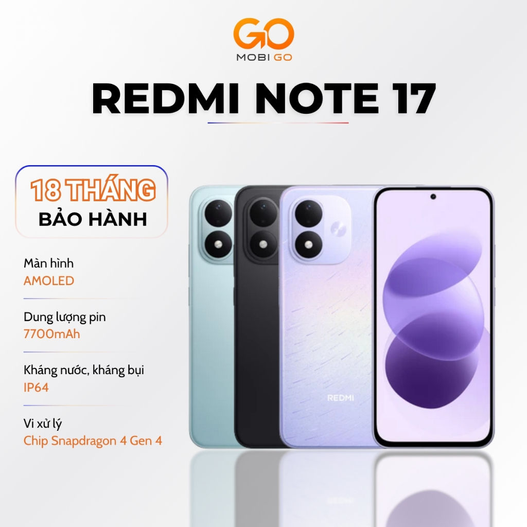 Điện thoại Xiaomi Redmi Note 17 4G 4/128GB bản Quốc Tế có tiếng Việt - Bảo Hành 24 Tháng Chính Hãng