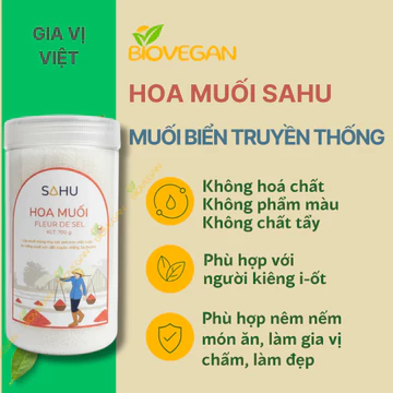Hoa muối Sahu - muối biển truyền thống Ăn Kiêng - Ăn Thực Dưỡng - Ăn Chay BioVegan