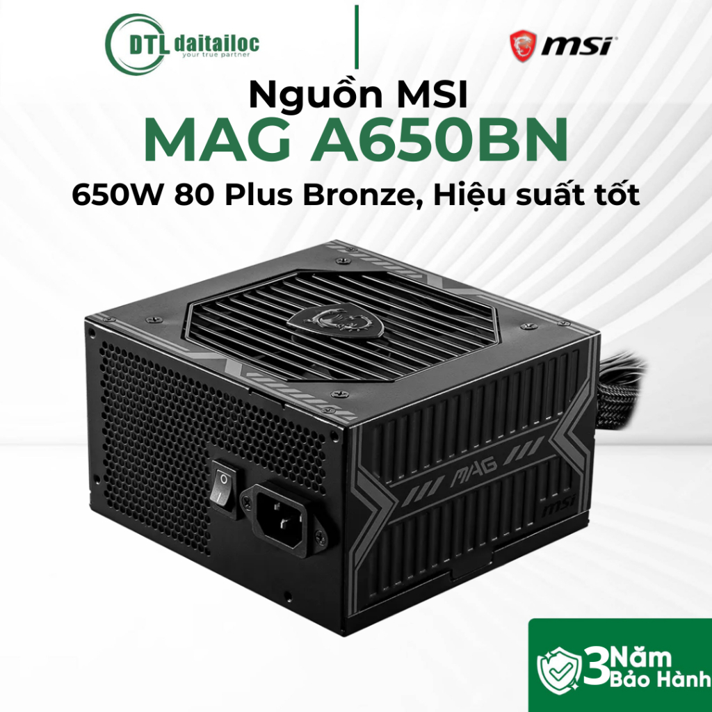 Nguồn MSI MAG A650BN 650W 80 Plus Bronze Hiệu Suất Tốt | Chính Hãng | Bảo Hành 36 Tháng