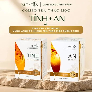 Combo Trà Thảo Mộc Dưỡng Sinh METEA TỈNH + AN: Tỉnh Táo Tập Trung & Vững Vàng Đề Kháng Trà Thảo Mộc Dưỡng Sinh