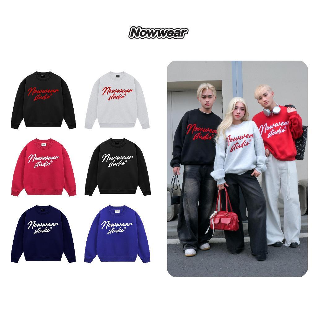 Áo Nỉ Sweater Thêu Xù Nowwear Tay Phồng Form Boxy Chất Nỉ Bông Dày 350gsm Đồ Đi Đà Lạt Nam Nữ Ver 2