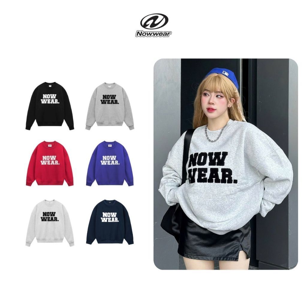 Áo Nỉ Sweater Thêu Xù Nowwear Tay Phồng Form Boxy Chất Nỉ Bông Dày Dặn Nam Nữ Unisex Ver 1