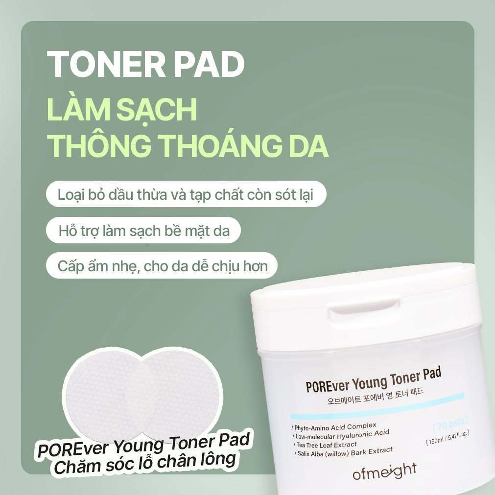 Toner Pad làm sạch và thu nhỏ lỗ chân lông Ofmeight POREver Young làm sáng và dưỡng ẩm dịu nhẹ cho da dầu [𝐎𝐅𝐌𝐄𝟓]