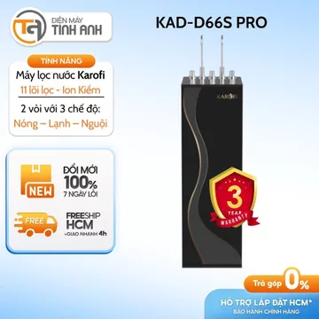 KAD-D66S PRO (11 Lõi Lọc) - Máy Lọc Nước Nóng - Lạnh - Nguội KAROFI KAD-D66S Pro [Giao Toàn Quốc]