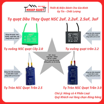 Tụ quạt trần 2uF, 2.2uF, 2.5uF, 3uF dùng quạt trần, quạt cây, tương thích với nhiều loại quạt