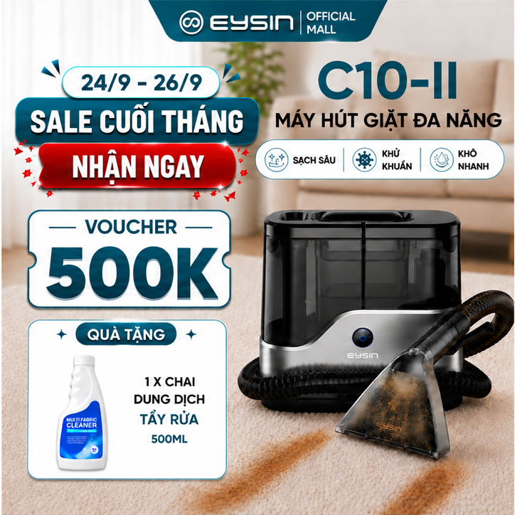 [K] Máy Giặt Sofa Cầm Tay EYSIN C10II Giặt Đệm, Nệm, Vệ Sinh Nội Thất, Lực hút 17k PA
