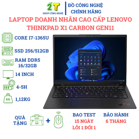 Lenovo ThinkPad X1 Carbon Gen 11 Core i7-1365U RAM 16GB SSD 512GB 14" FHD Laptop Doanh Nhân Cao Cấp