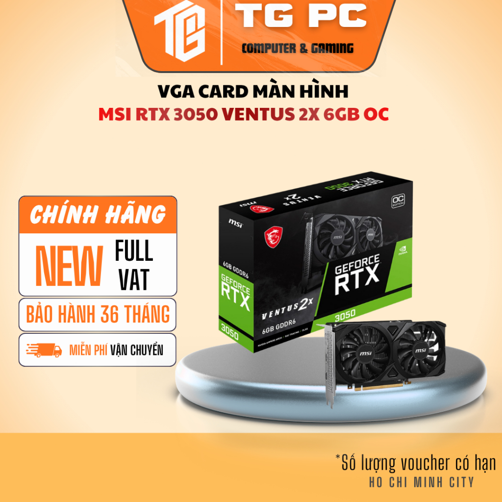 [SP MỚI FULL VAT] VGA CARD MÀN HÌNH MSI RTX 3050 VENTUS 2X 6GB OC - BẢO HÀNH 36 THÁNG