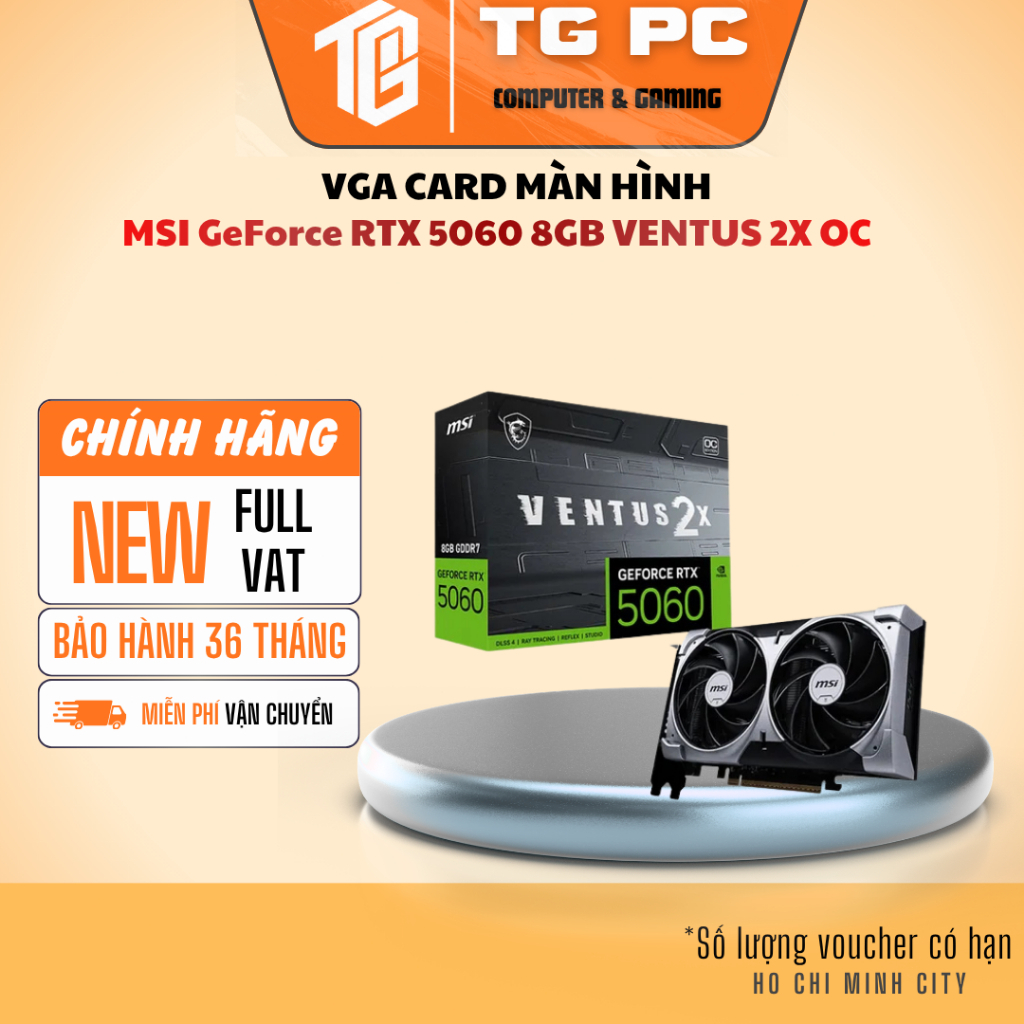 [SP MỚI FULL VAT] VGA CARD MÀN HÌNH MSI GeForce RTX 5060 8GB VENTUS 2X OC - BẢO HÀNH 36 THÁNG | BigBuy360 - bigbuy360.vn