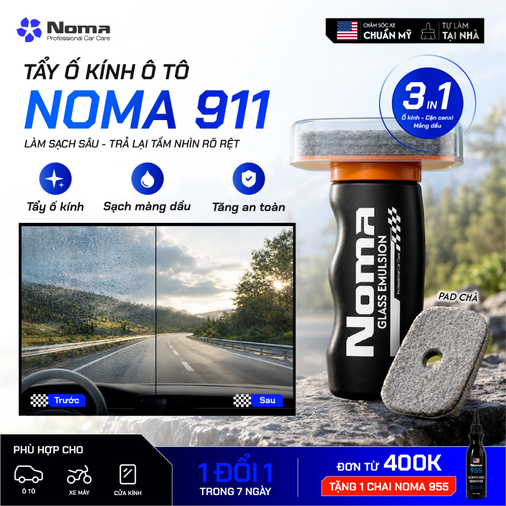 Dung Dịch Tẩy Ố Kính Ô Tô NOMA 911 100ml – Tẩy Cặn Canxi, Màng Dầu, Lớp Nano Cũ, Làm Sạch Kính Xe