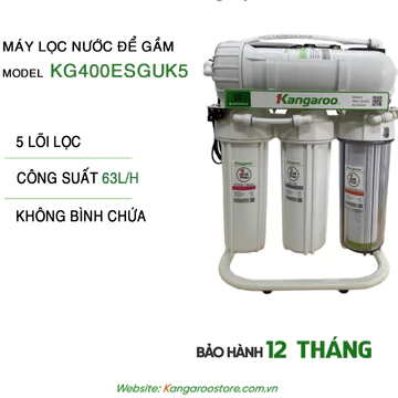 Máy Lọc Nước Kangaroo KG400ESGUK5 , Không Dùng Bình Áp , Công Xuất Lọc 63L/1H