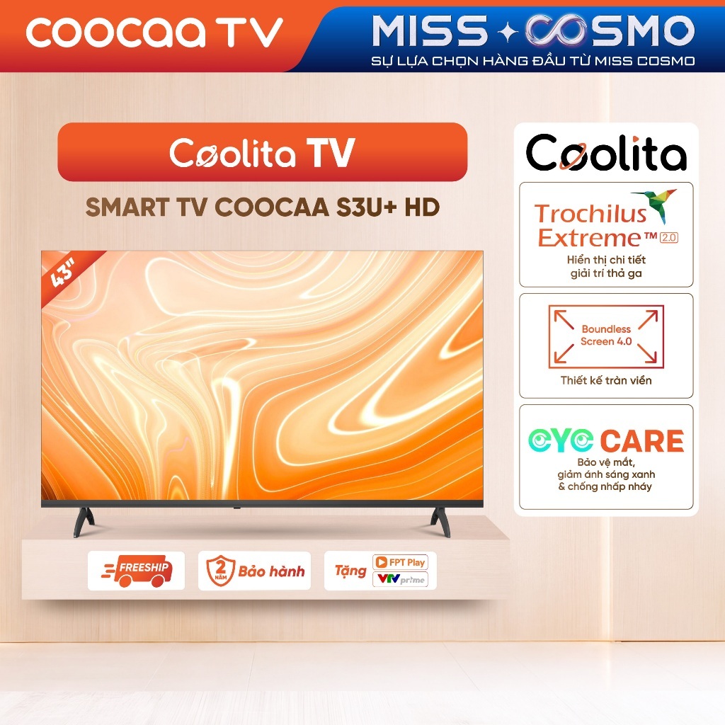 SMART Tivi FHD 43 Inch 43S3U+ Coocaa inch - tivi giá rẻ