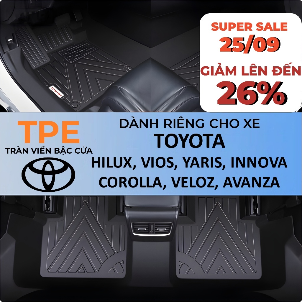 Thảm lót sàn Vios, Yaris Cross, Corolla Cross, Veloz, Avanza, Hilux, Innova tràn viền bậc cửa TPE, bao trọn thành xe