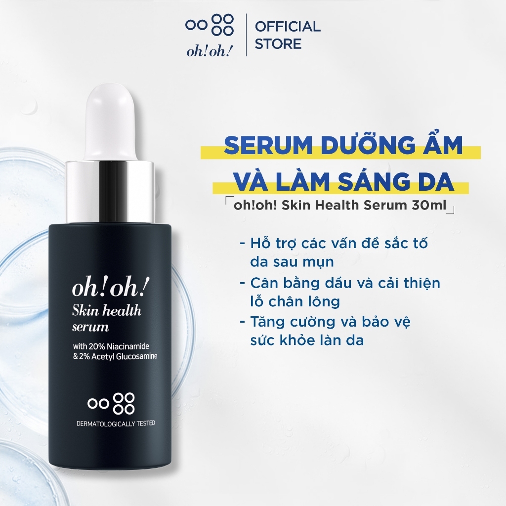 Serum Dưỡng Ẩm Và Làm Sáng Da oh!oh! Skin Health Serum 30ml