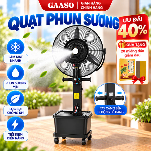 Quạt công nghiệp Phun Sương Gaaso 2026 Quạt công nghiệp công suất lớn mát lạnh Bảo hành 5 năm toàn quốc