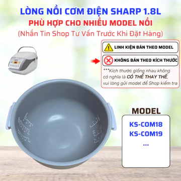 [Phù Hợp Đa Dạng Nồi] Lòng Nồi Cơm Điện Ruột Nồi Cơm Điện Tương Thích Nồi Cơm Điện SHARP KS-COM18, KS-COM19,...