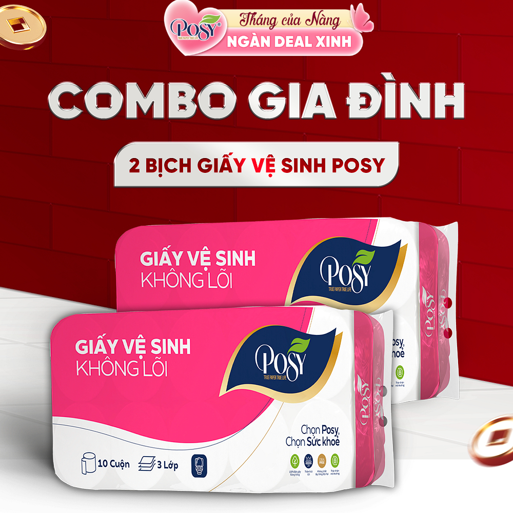 [COMBO GIA ĐÌNH] - MUA 2 BỊCH GVS POSY 10 CUỘN 3 LỚP CÓ LÕI - KHÔNG LÕI mềm mịn, tiết kiệm cho gia đình