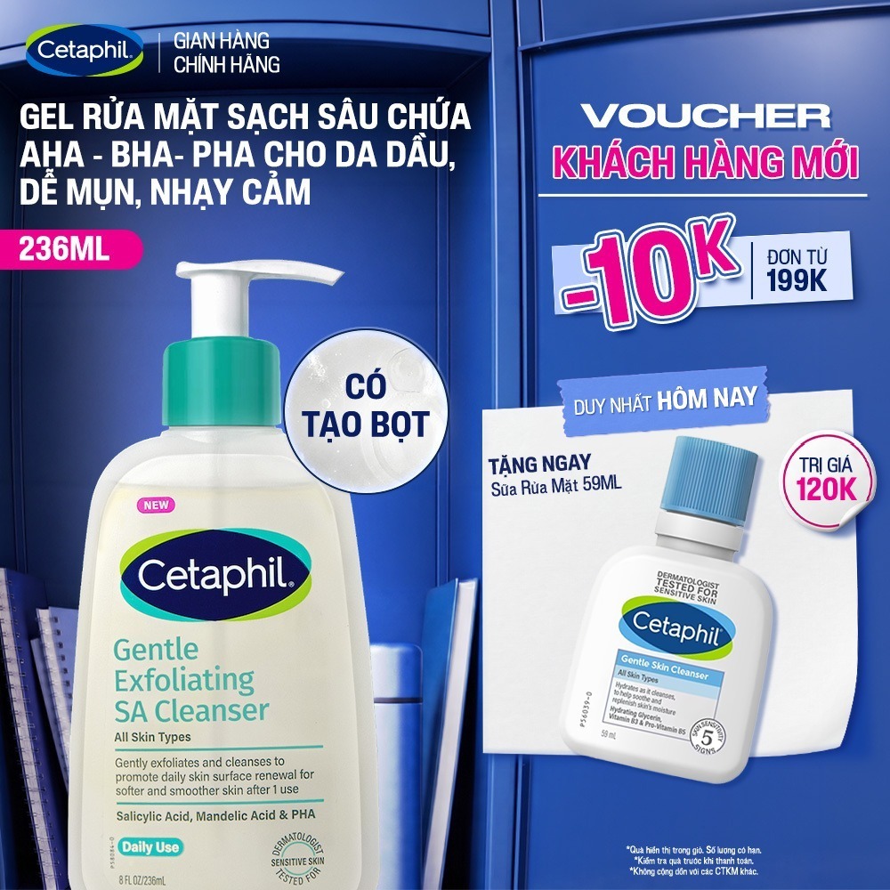 [MỚI] Gel rửa mặt làm sạch dầu nhờn, ngăn mụn cho da dầu nhạy cảm CETAPHIL GENTLE EXFOLIATING SA CLEANSER 236ml