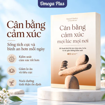 Sách Cân Bằng Cảm Xúc Mọi Lúc Mọi Nơi - Thoát Khỏi Trầm Cảm, Lo Âu & Tức Giận Không Kiểm Soát (Alpha Books)