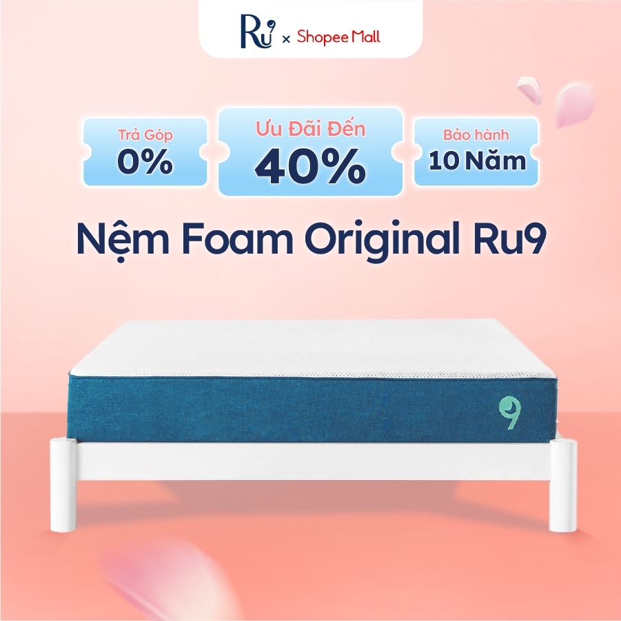 Nệm Foam Original Ru9 Cao Cấp | Độ Dày 20cm và 25cm | 3 Lớp Foam Nâng Đỡ Cơ Thể | Hạn Chế Chuyển Động